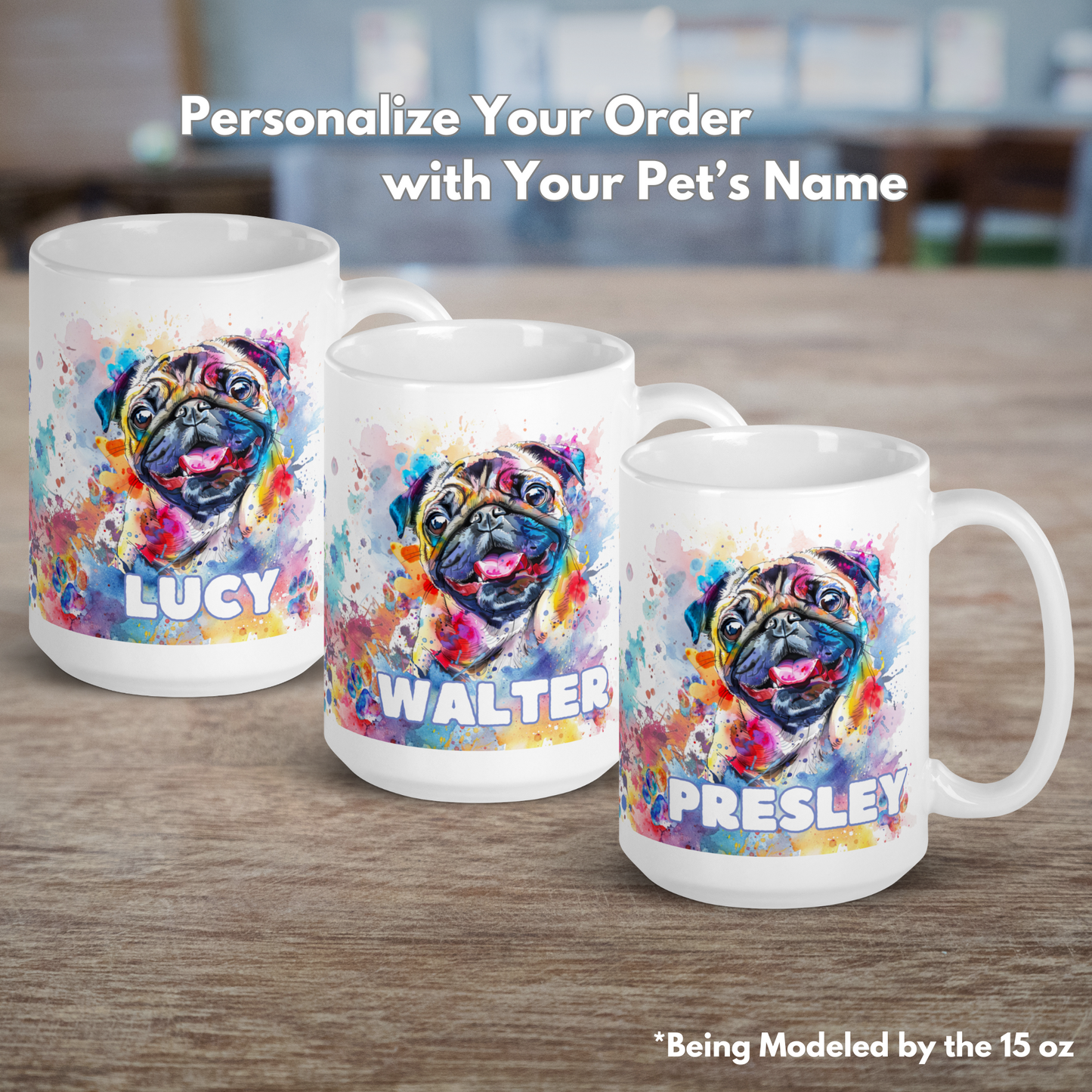 15 oz mugs showing different names on each mug. Starting with Lucy, then Walter, and finally Presley. Each mug is personalized for you and if you can see how it will look before we make it. Mugs are standing in line on a big wooden table with a blurred background.