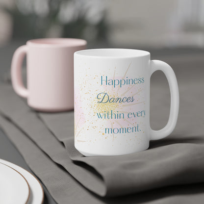 Happiness Dances Within Every Moment Jumbo Mug, 20oz