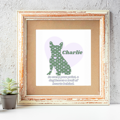 Frenchie Dog Silhouette filled with Hearts, Customized to include pet name and quote, Great for a Dog Lover, Dog Artwork, and Dog Loss Tribute