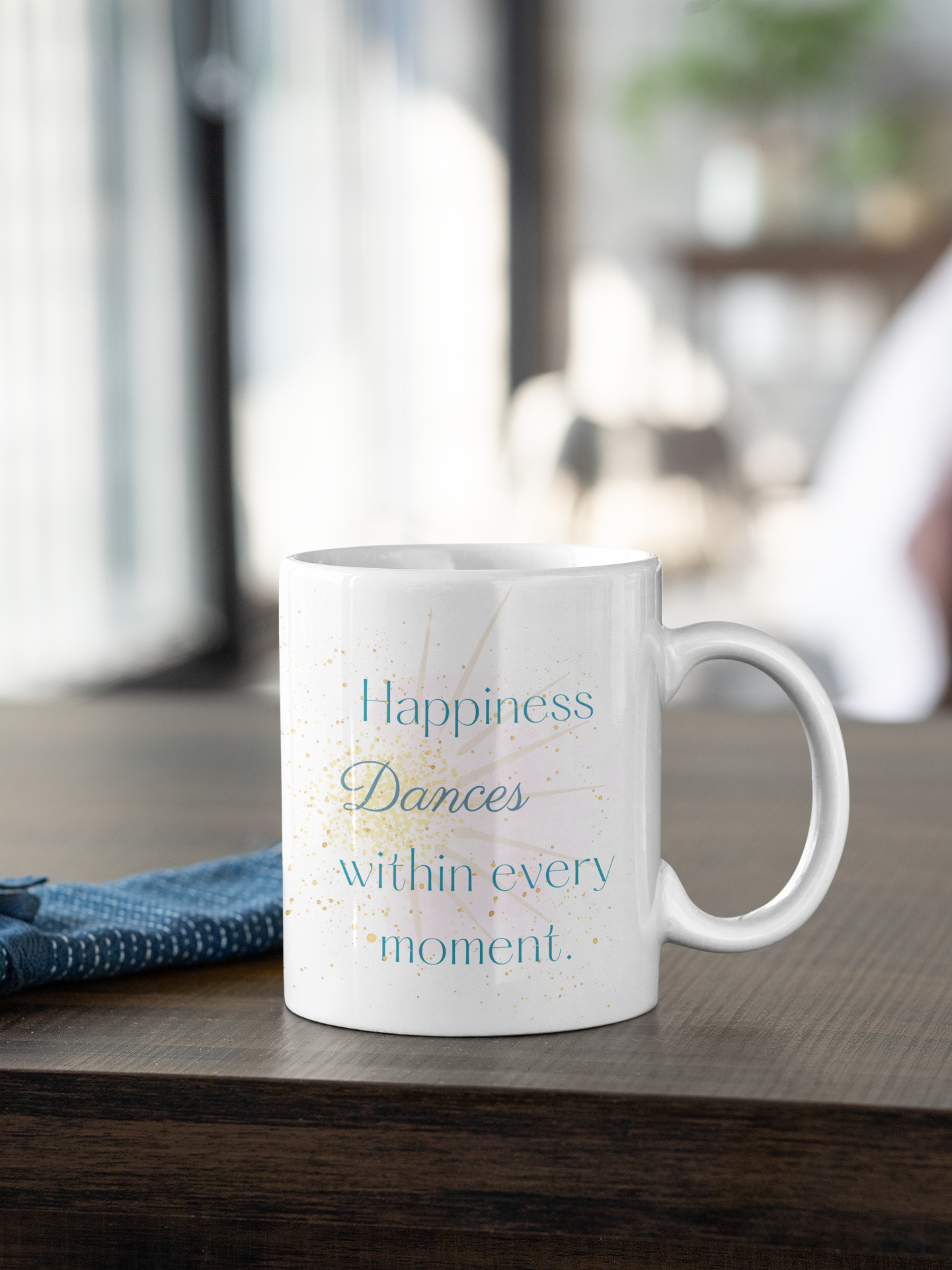 Happiness Dances Within Every Moment Mug, 11oz, 15oz, 20oz