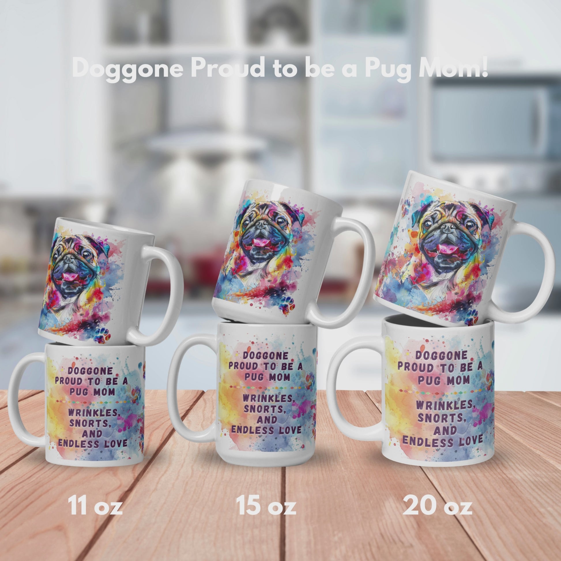 Doggone Proud to be a Pug Mom Mug Video. Video has three slides, the first shows the mugs in 3 different sized, 11oz, 15oz, 20oz. The mugs are stacked by size to show front and back on a kitchen counter. The second shows the artwork wraps all the way around the mug. There are three views of the mug, one shows the smiling pug, second shows the quote "Doggone Proud to be a Pug Mom, Wrinkles, Snorts, and Endless Love. The third shows that there is also Lab Mug, Corgi Mugs, and Frenchie Mugs.