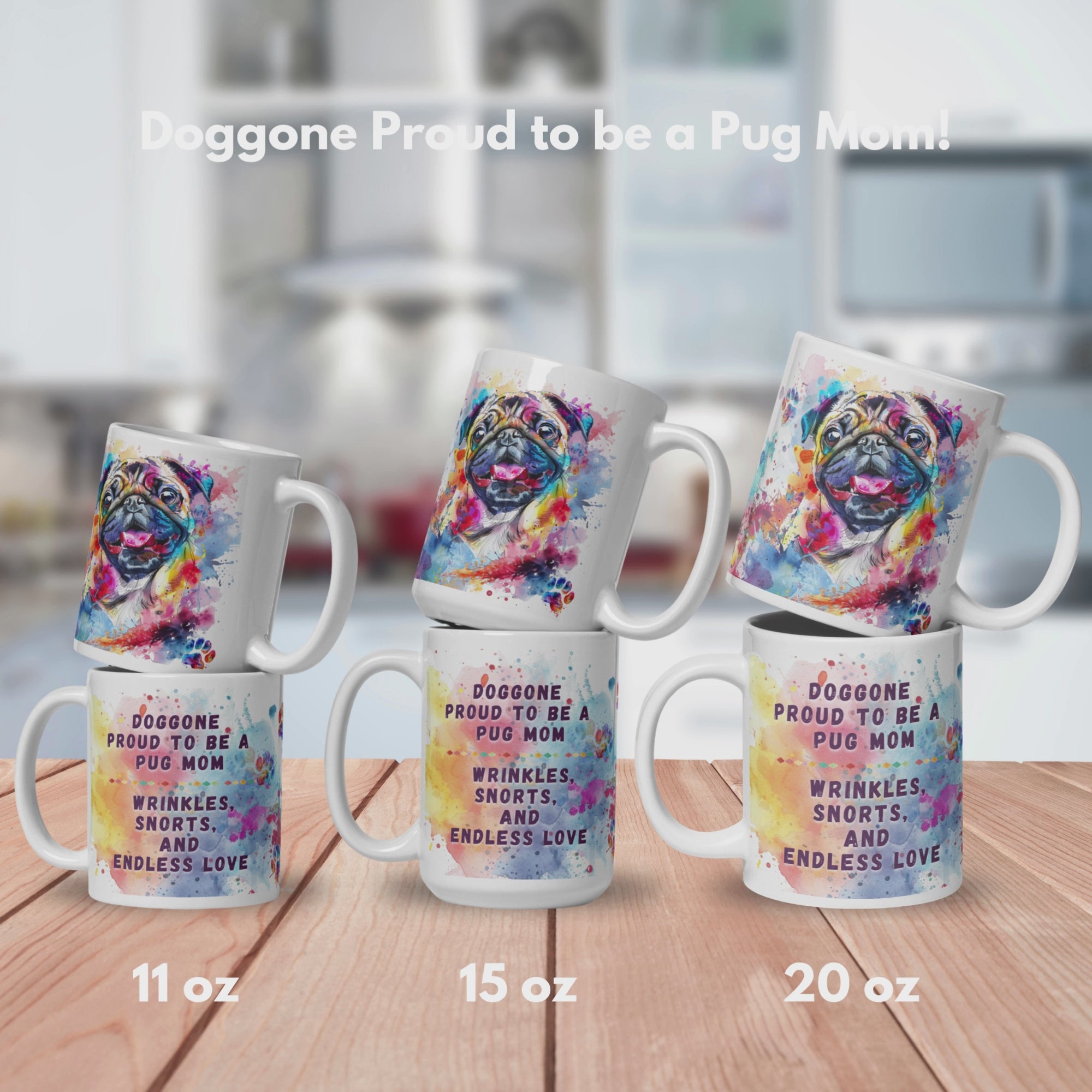 Doggone Proud to be a Pug Mom Mug Video. Video has three slides, the first shows the mugs in 3 different sized, 11oz, 15oz, 20oz. The mugs are stacked by size to show front and back on a kitchen counter. The second shows the artwork wraps all the way around the mug. There are three views of the mug, one shows the smiling pug, second shows the quote "Doggone Proud to be a Pug Mom, Wrinkles, Snorts, and Endless Love. The third shows that there is also Lab Mug, Corgi Mugs, and Frenchie Mugs.
